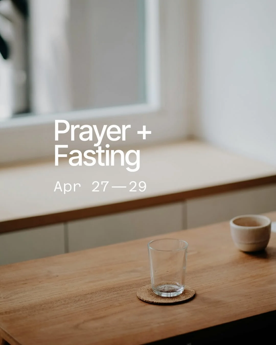3 days of prayer and fasting is nearly upon us. We begin April 27th&ndash;29th (Mon - Wed)

This is a moment for us, together, to seek God&mdash;honestly, expectantly, and with open hearts. We&rsquo;re believing for renewal, breakthrough, and a deepe