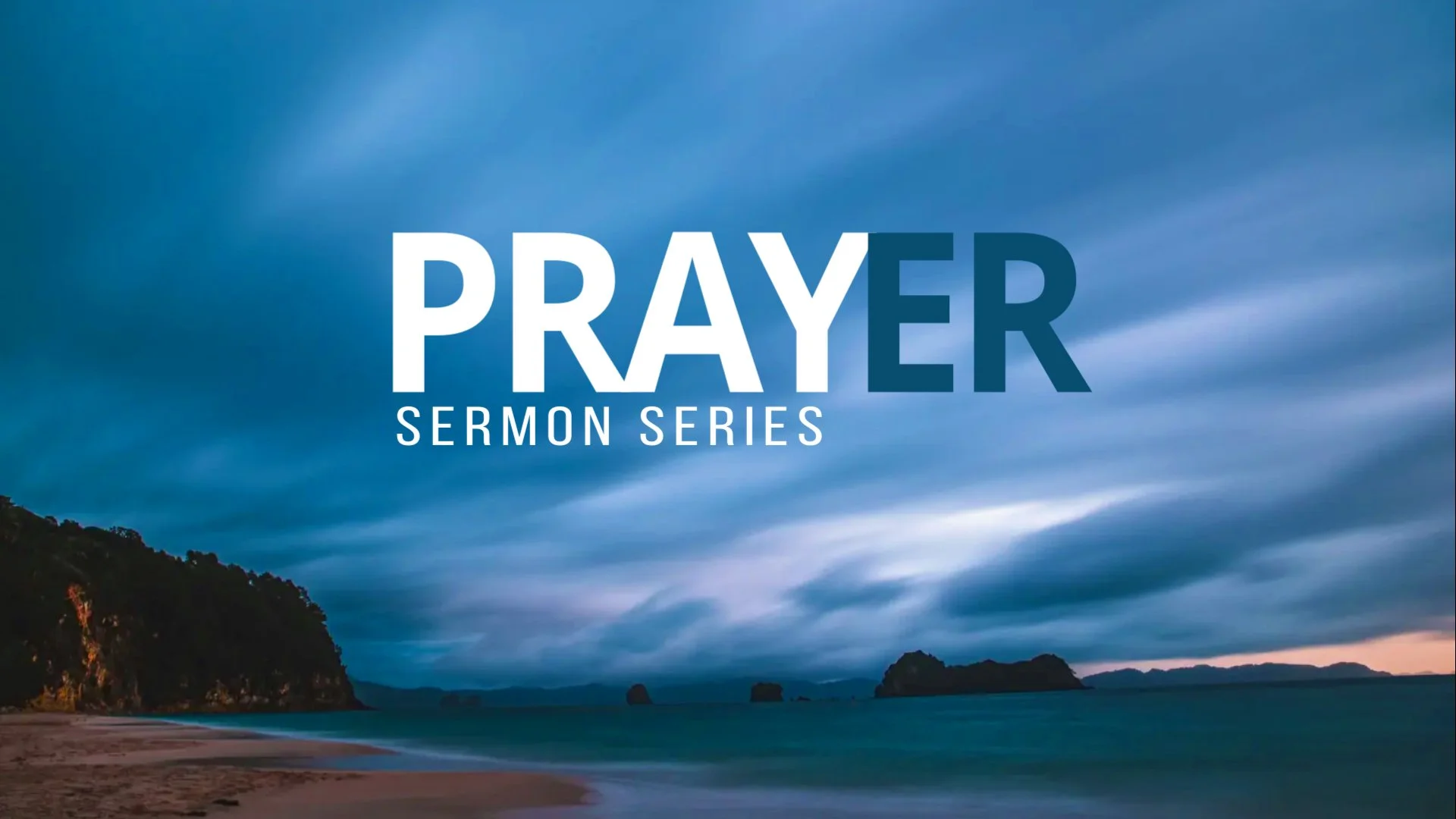Prayer Sermon series .jpg