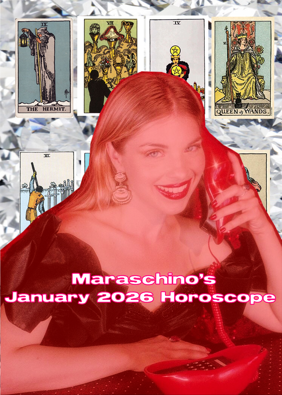Maraschino’s January 2026 Horoscope