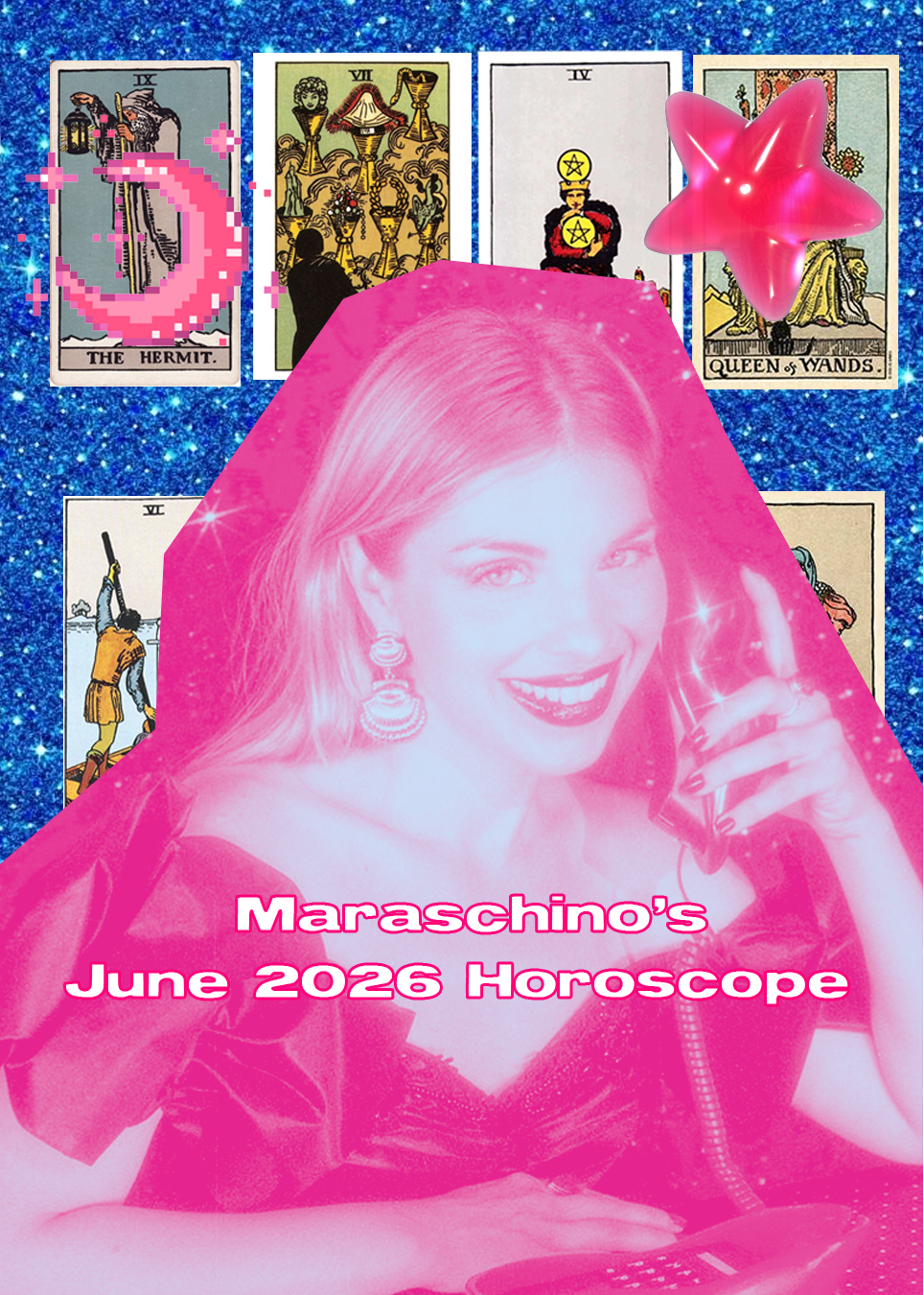 Maraschino’s June 2026 Horoscope 