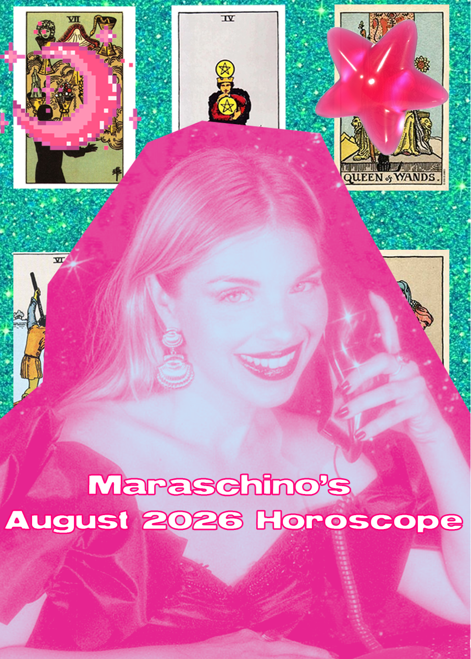 Maraschino’s August 2026 Horoscope 
