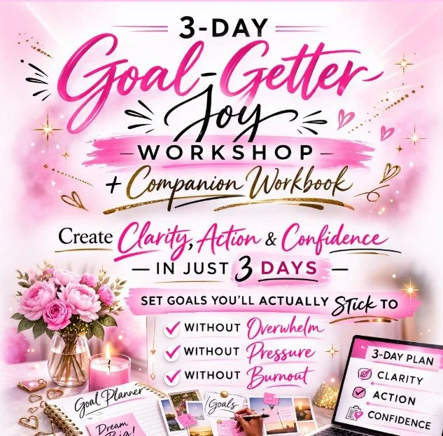 3-Day Goal-Getter Joy Workshop + Companion Workbook