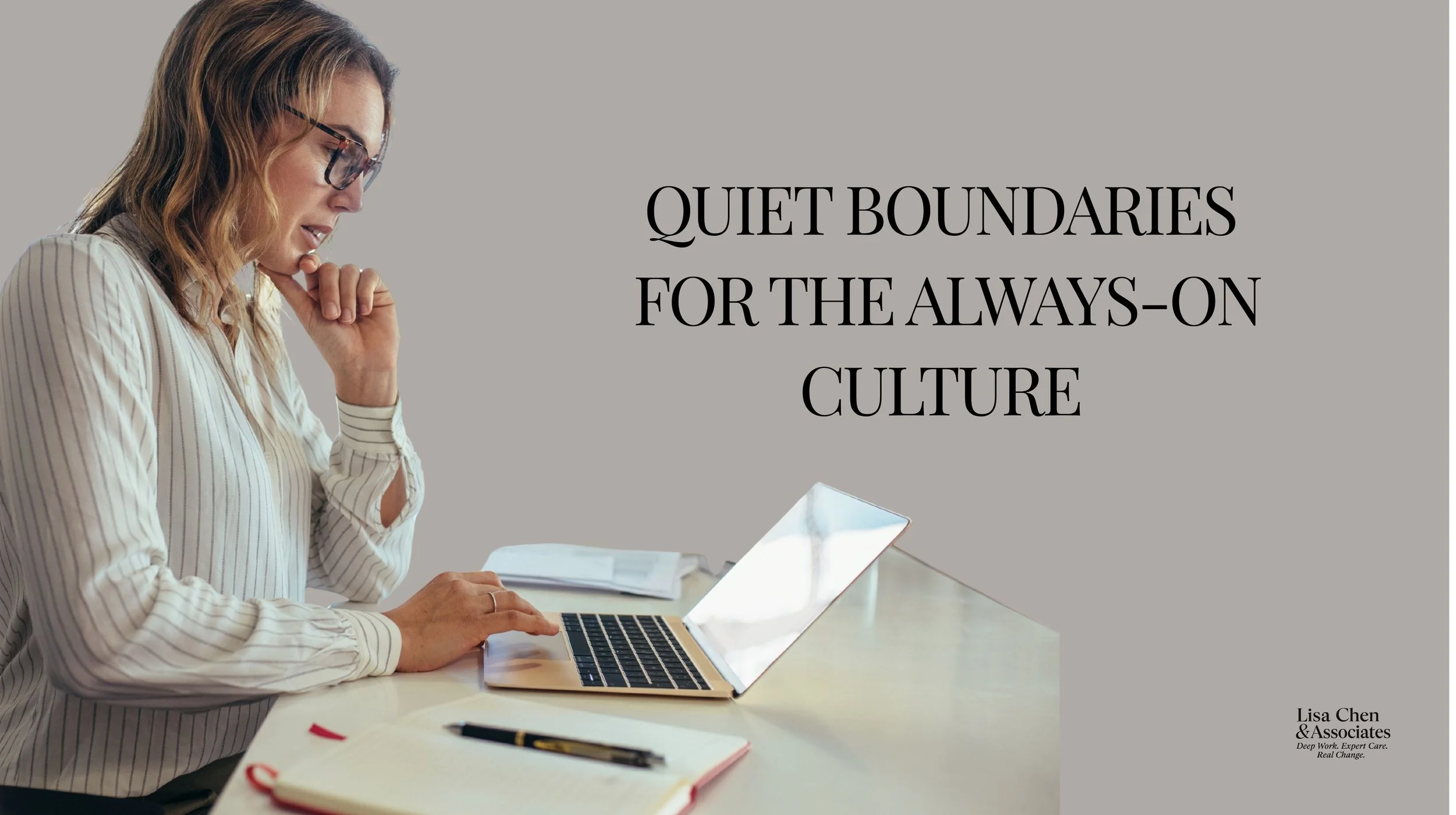 Quiet Boundaries for the Always-On Culture: How to Protect Time Without Anyone Noticing