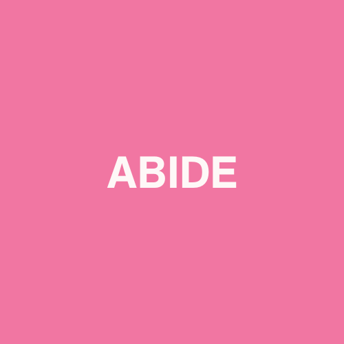 Abide