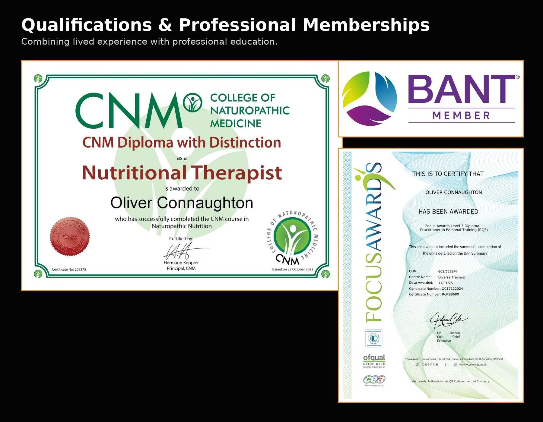 Image of two professional certificates: a diploma from the College of Naturopathic Medicine awarded to Oliver Connaughton, and a Focus Awards certification for completing a Level 3 Diploma in Personal Training, with various logos and signatures.