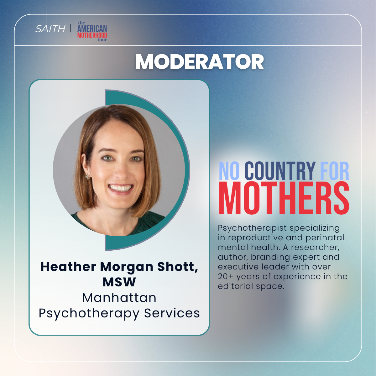 Heather Morgan Shott, No Country for Mothers, SAITH