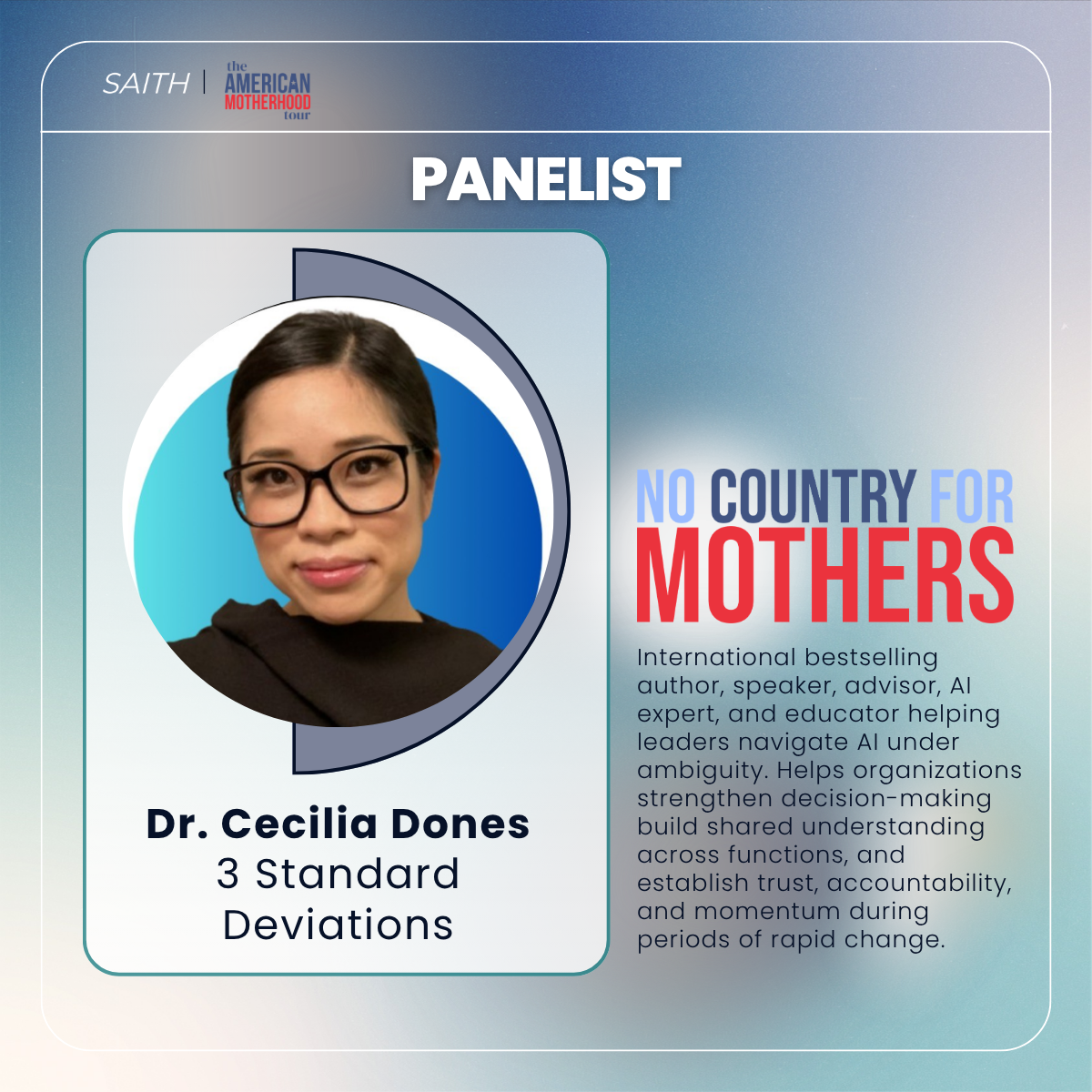 Dr. Cecilia Dones, No Country for Mothers, SAITH