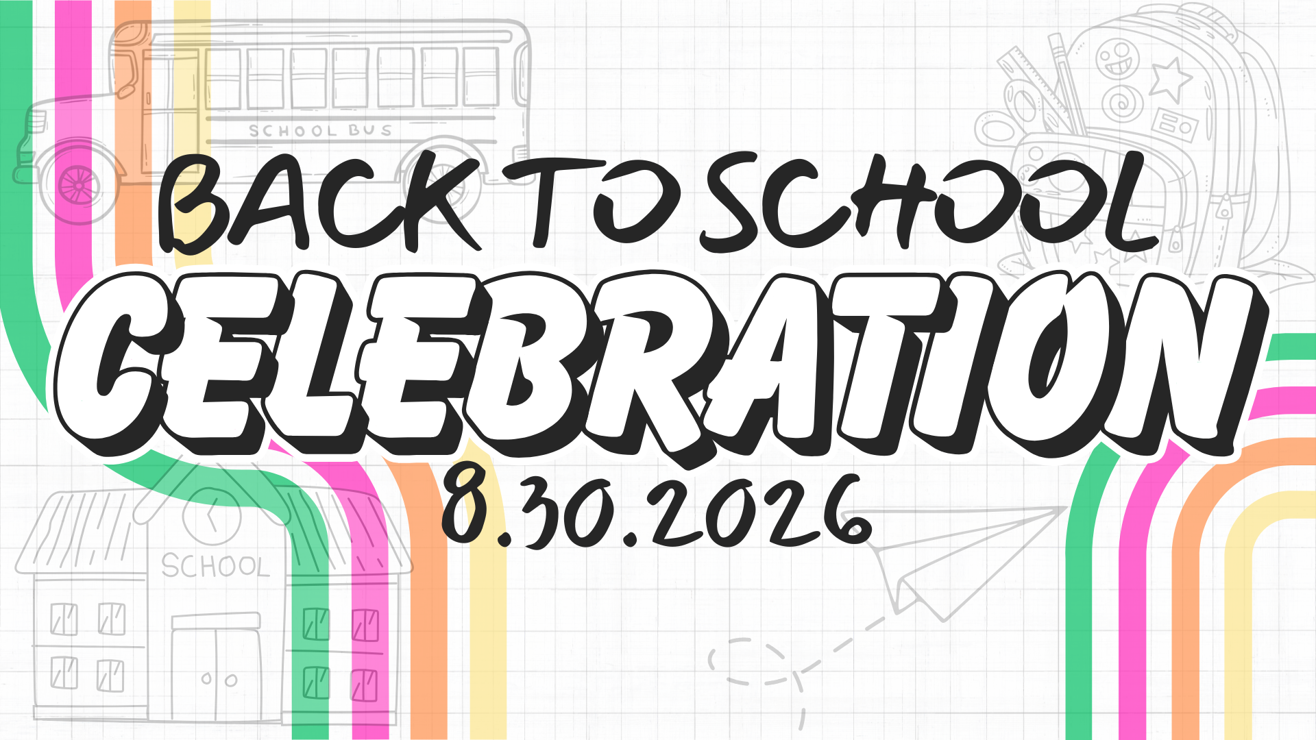 Back to School Celebration