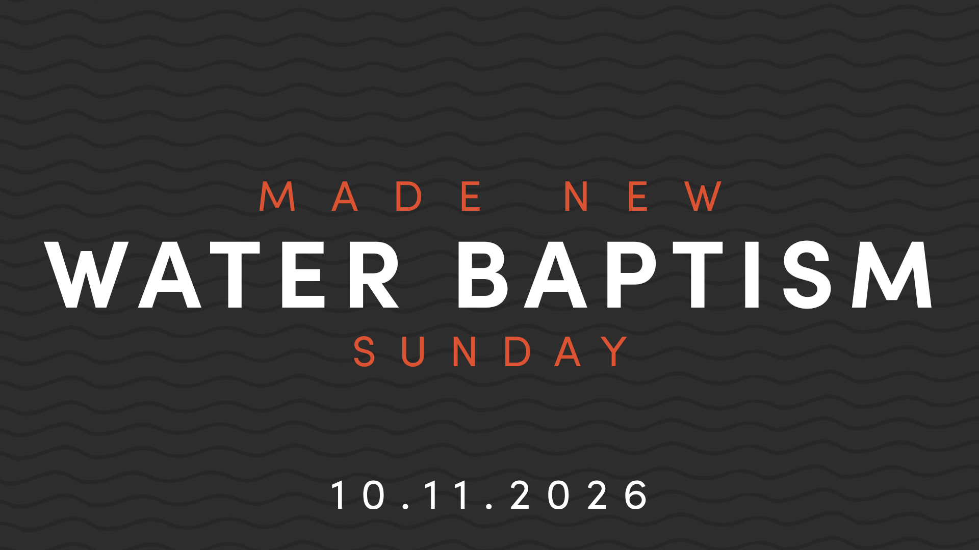 Water Baptisms
