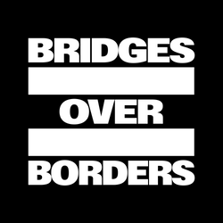 Bridges Over Borders