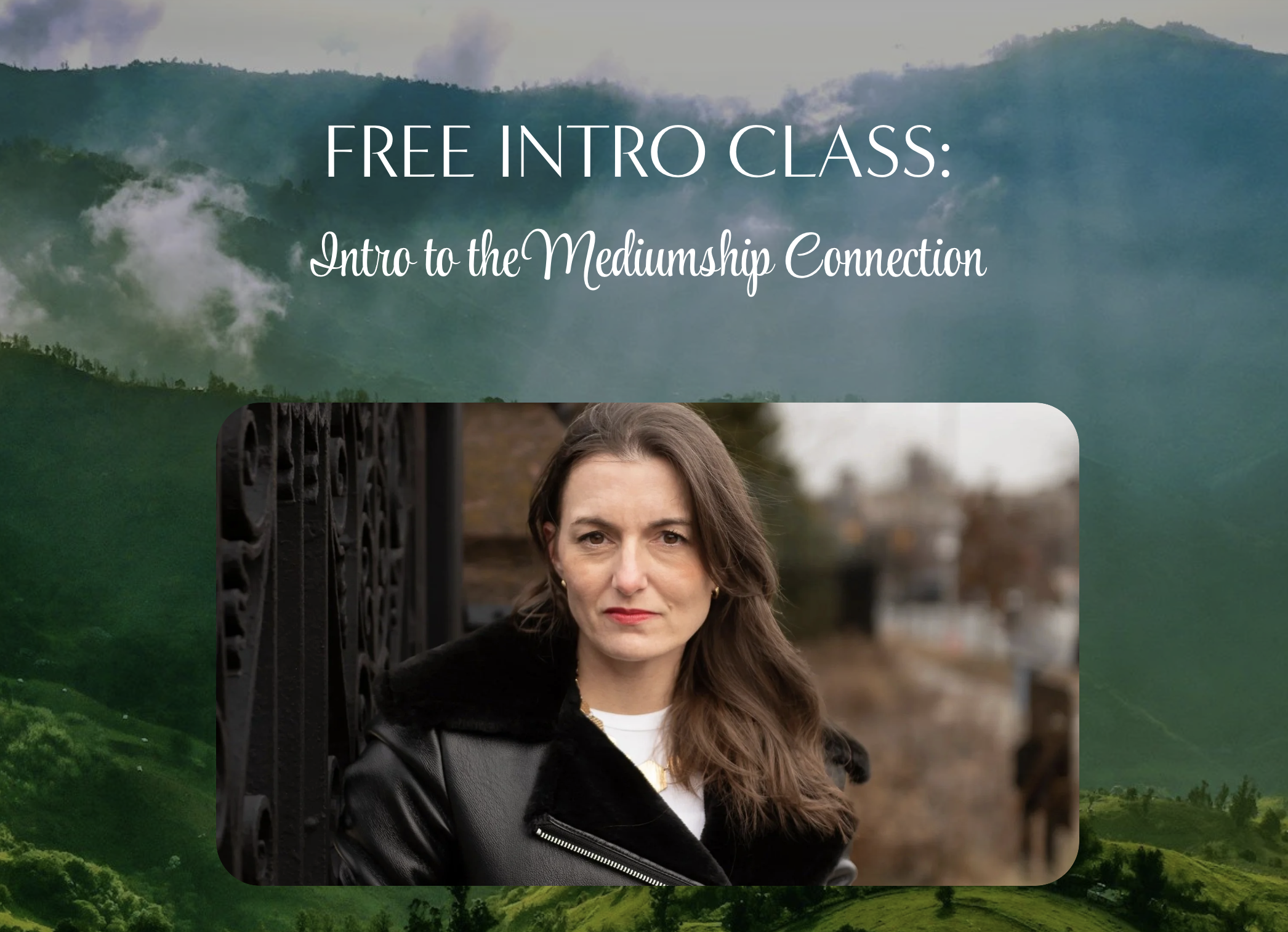 Intro to the Connection: Free Mediumship Class