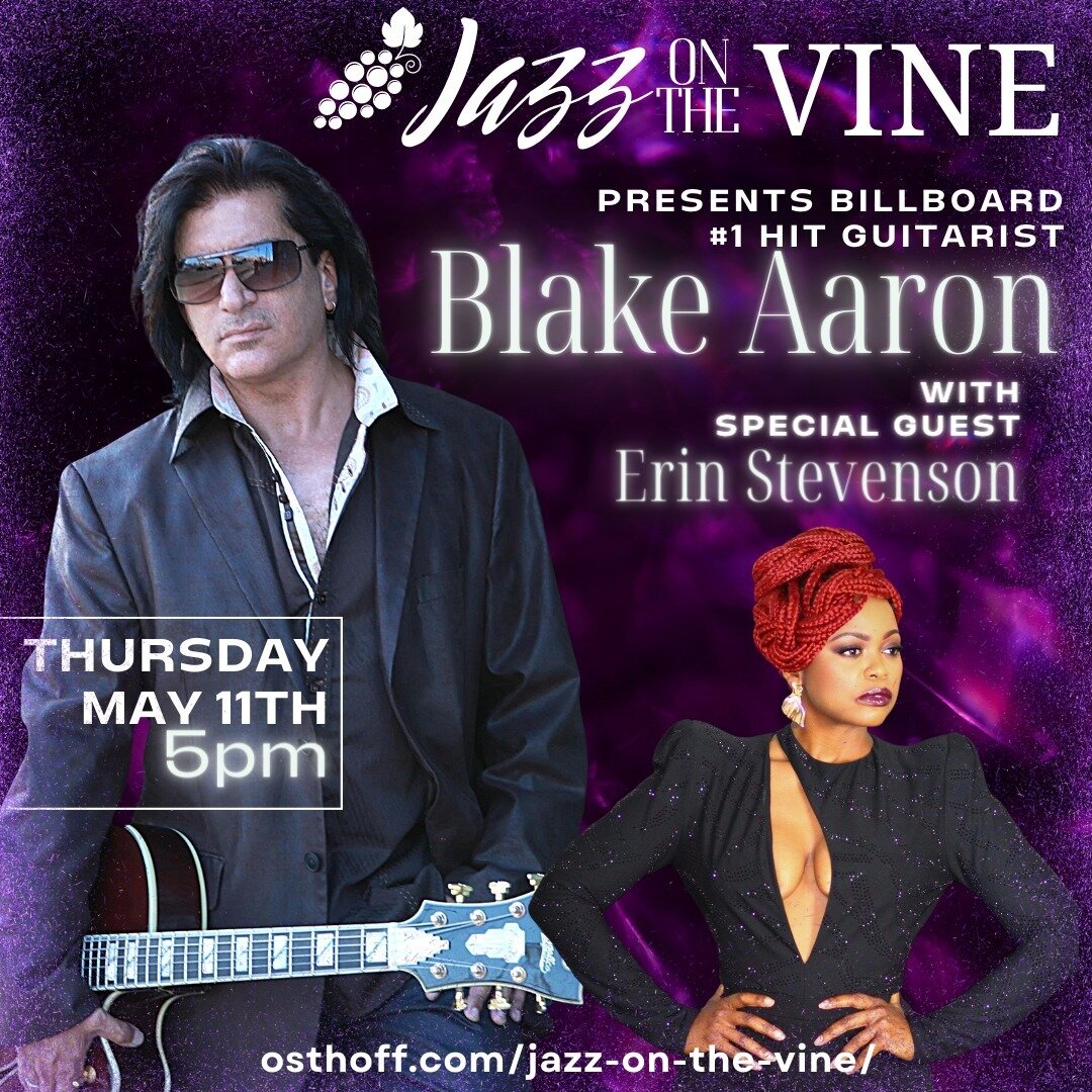 Get ready to move your feet and feel the beat! Join us for an unforgettable night of jazz when Blake Aaron and special guest Erin Stevenson take the stage at Jazz on the Vine! #jazzonthevine #blakeaaron #erinstevenson

Thursday, May 11th at 5pm

The 