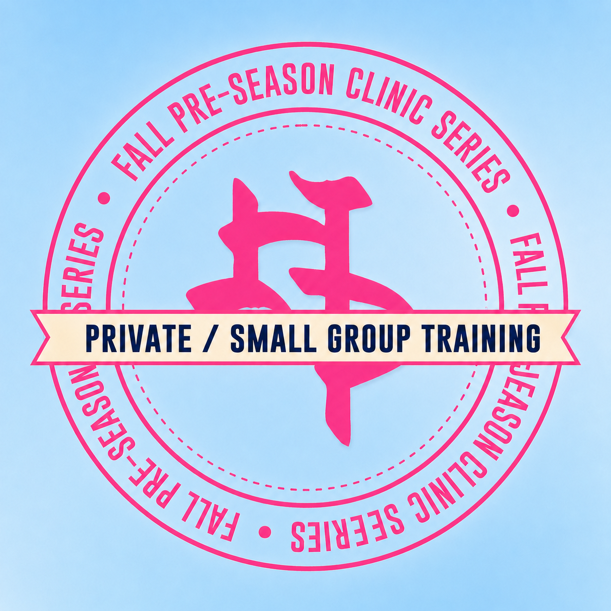 Private/Small Group Training - Fall 2026 Pre-Season