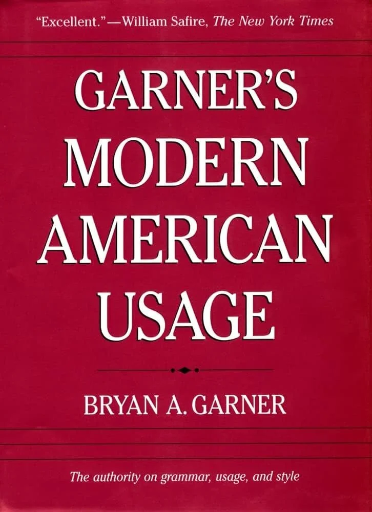 Garner’s Modern American Usage