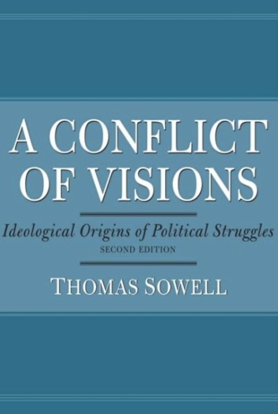 A Conflict of Visions