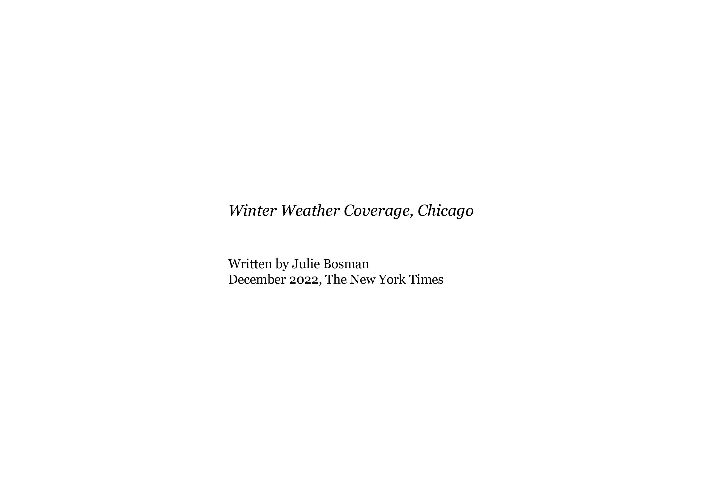  Chicago Winter Weather Storm  The New York Times, 2022  