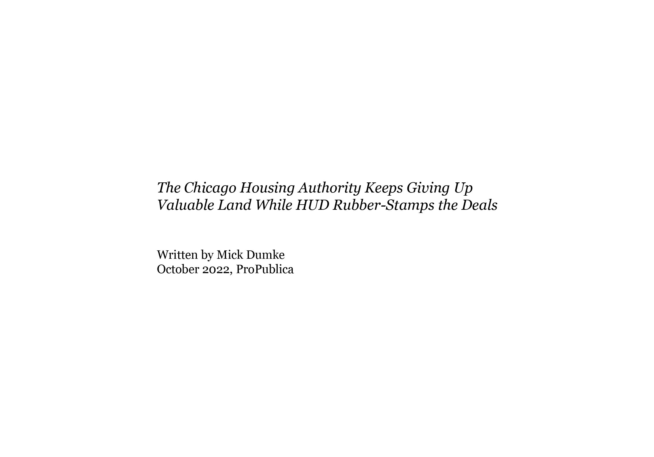  Chicago Housing Authority and HUD  ProPublica, 2022  