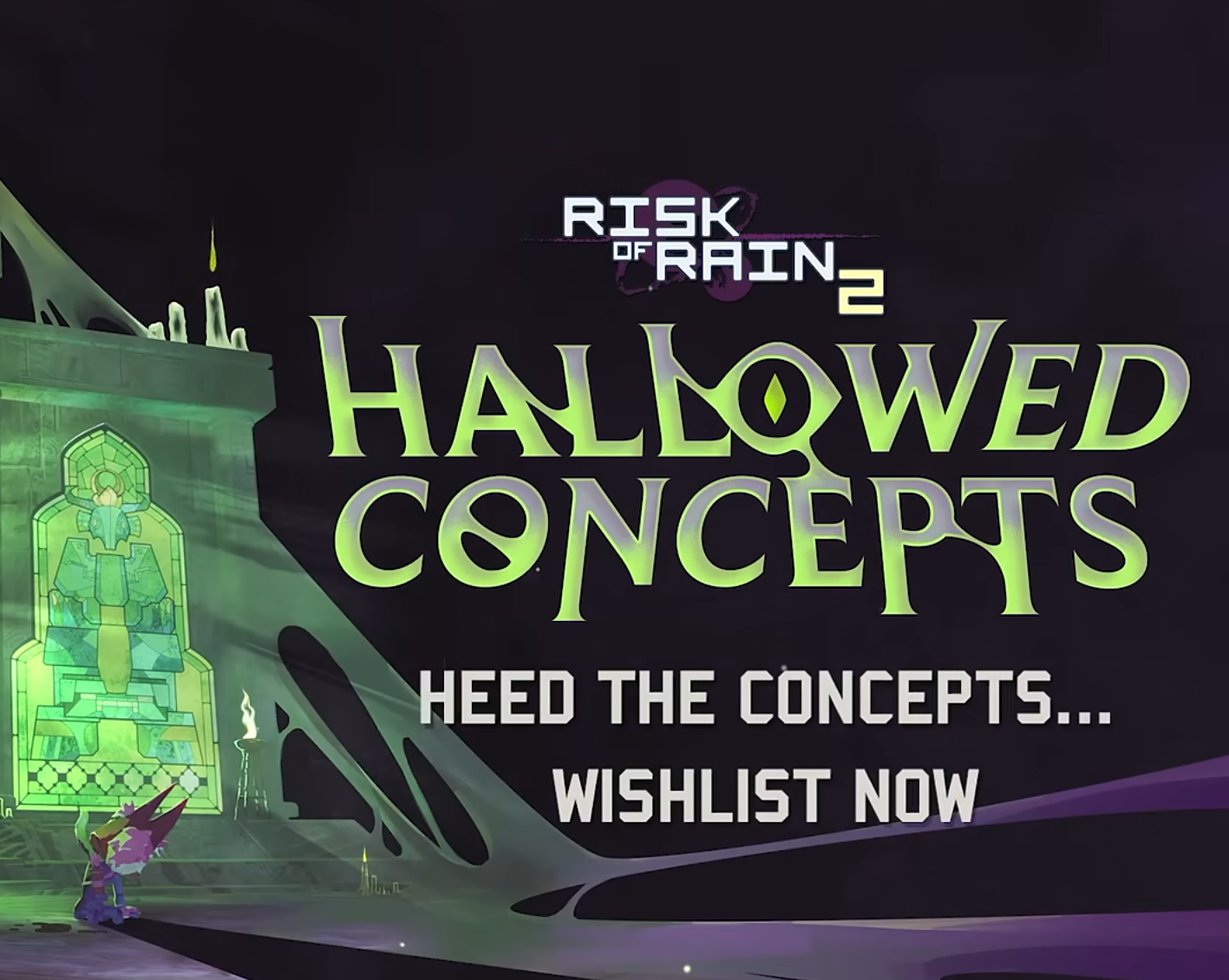 Risk of Rain 2: Hallowed Concepts