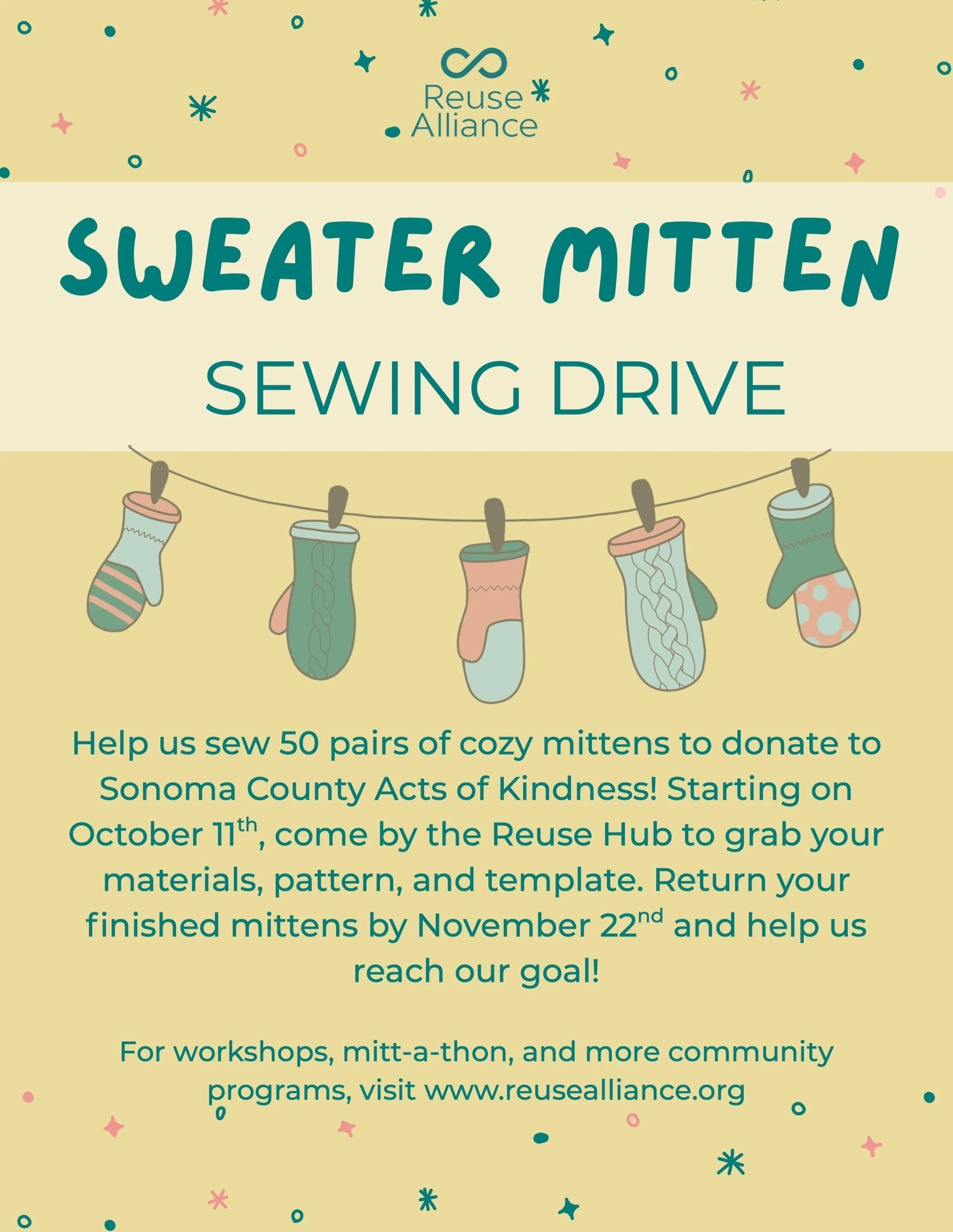 We&rsquo;re doing a sweater mitten drive! 

Starting October 11th, we&rsquo;re asking the community to help us make 50 mittens that will be donated to unsheltered folks by November 22nd. 

All materials will be provided. If you want to get involved b