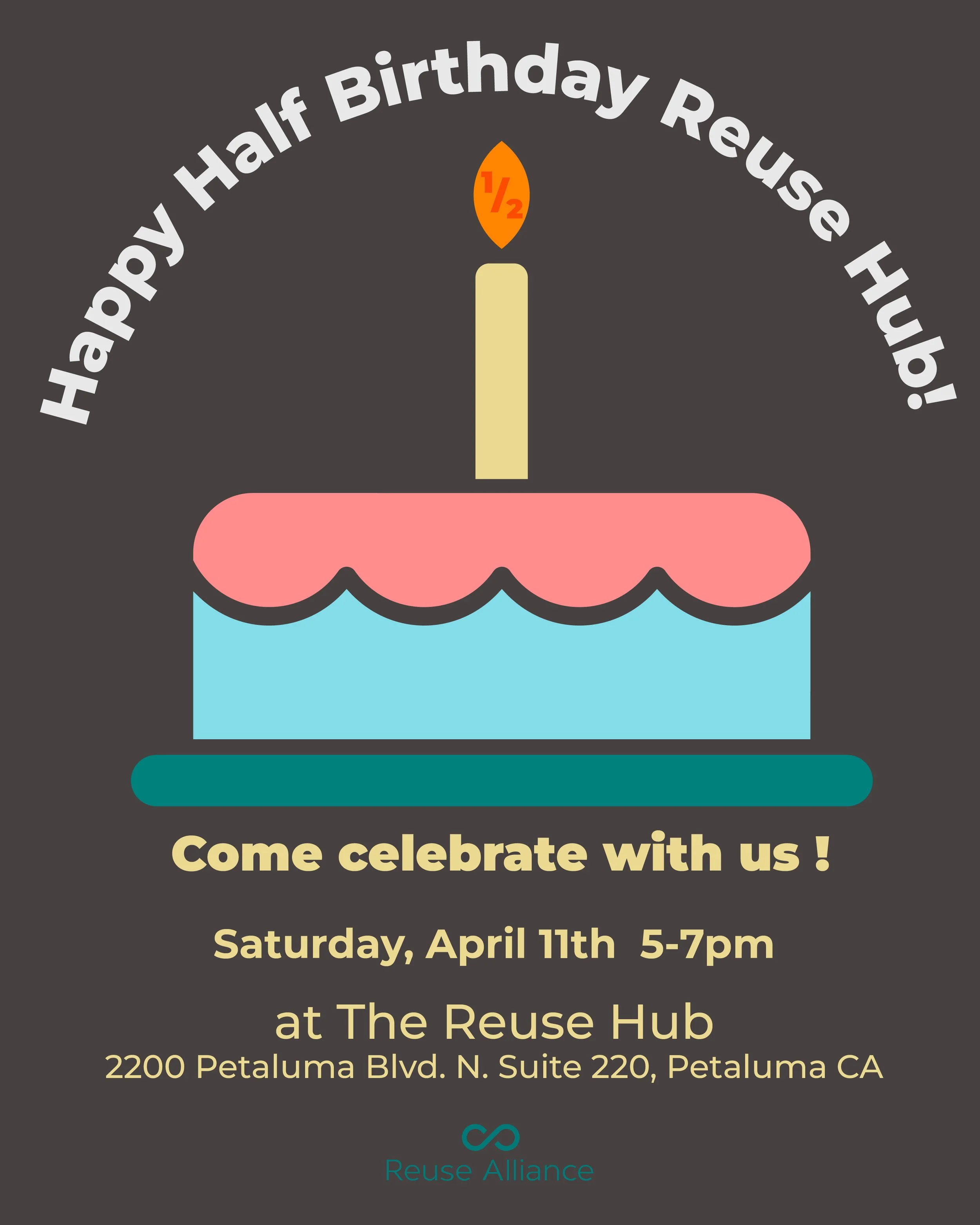 Hub Half Birthday Party — Reuse Alliance