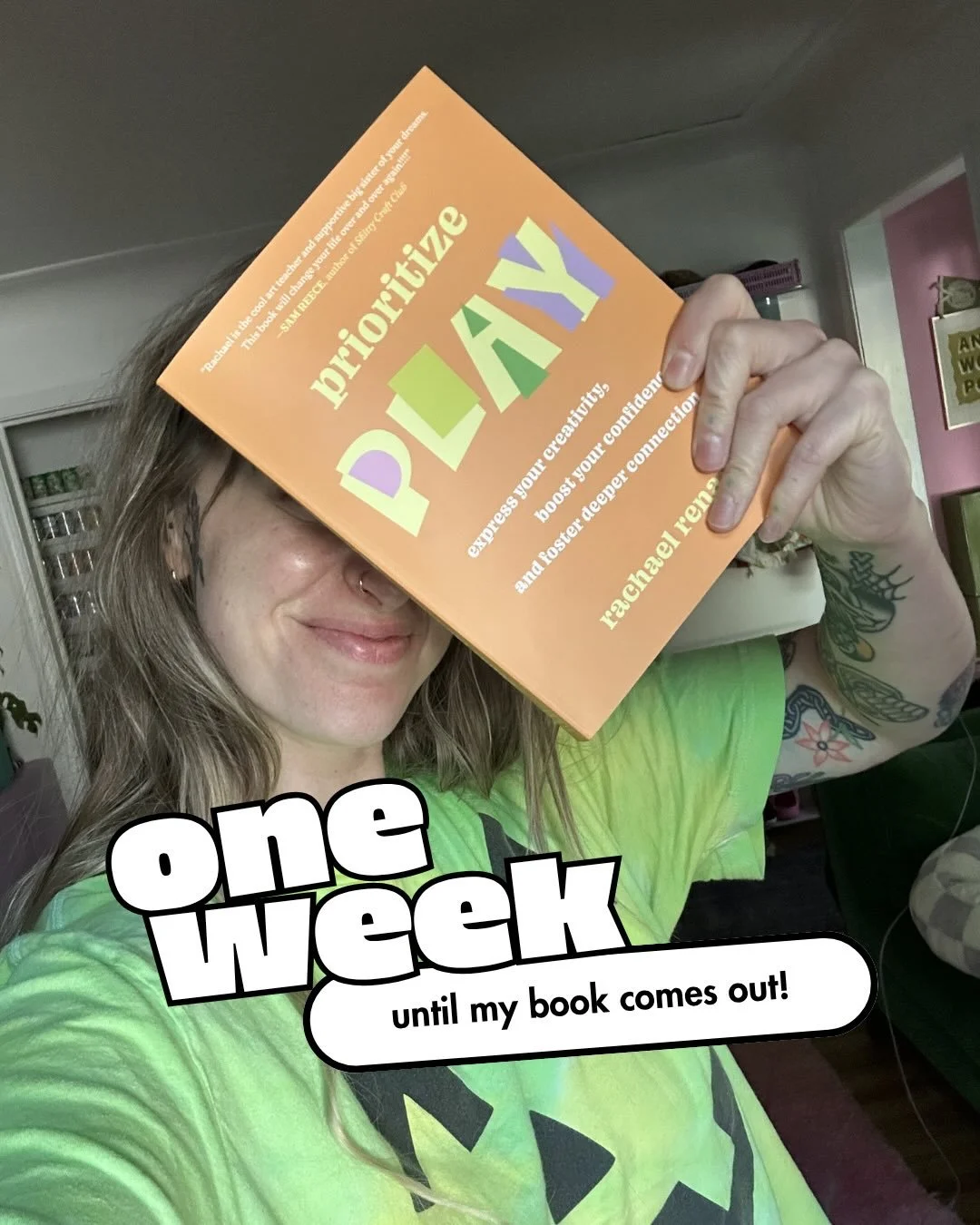 ONE WEEK TIL BOOK BIRTH!!!! 

#prioritizeplay #creativepractice #bigjuicylife #creativitycoach #creativeplay