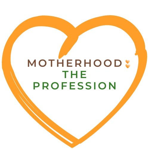 Motherhood: The Profession