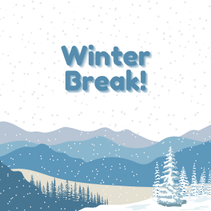 Winter Break - No School