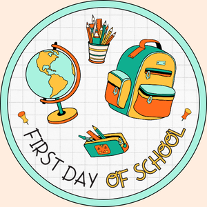 First Day of School