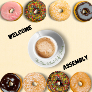 6th Grade Assembly and Cafe Friday (Copy)