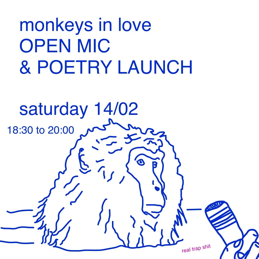 MONKEYS in love ₊˚⊹♡ OPEN MIC + POETRY LAUNCH