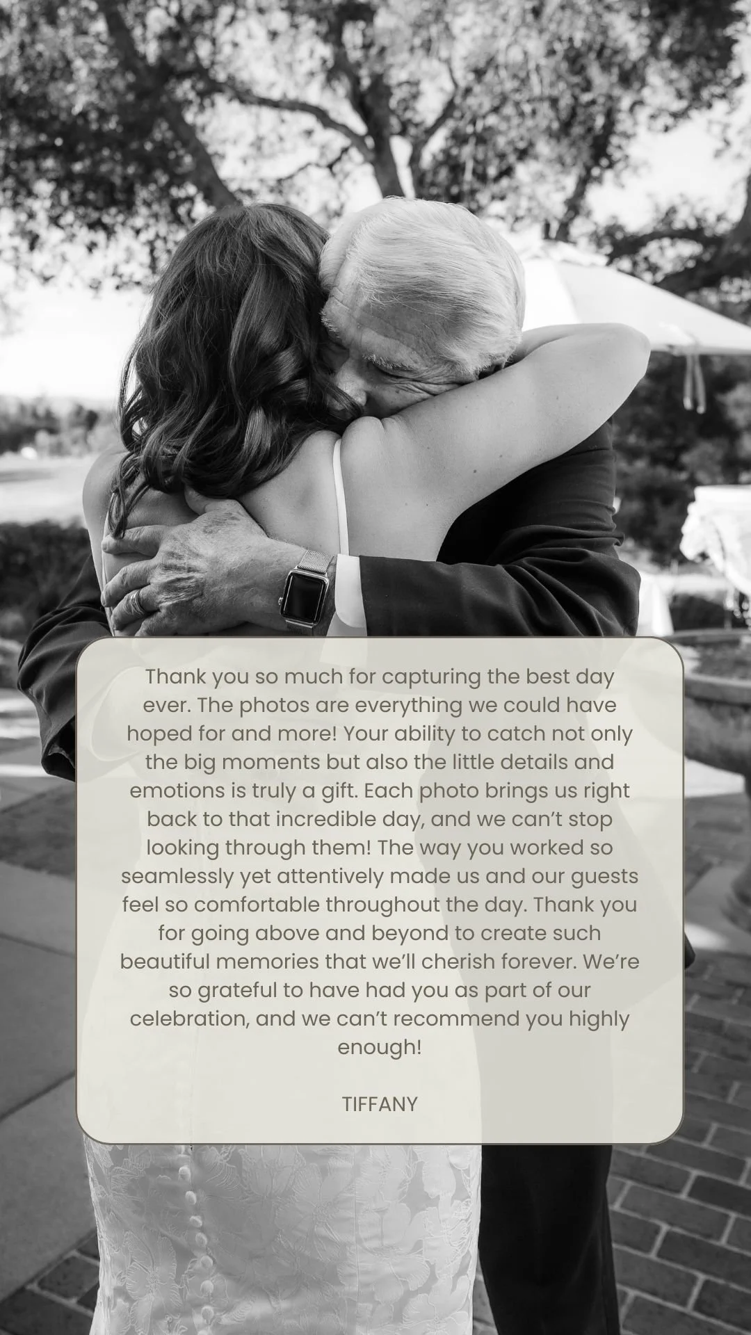 Black and white photo of a man and woman embracing, with the woman in a dress and the man in a suit. There is a heartfelt thank you message from Tiffany overlaid at the bottom.