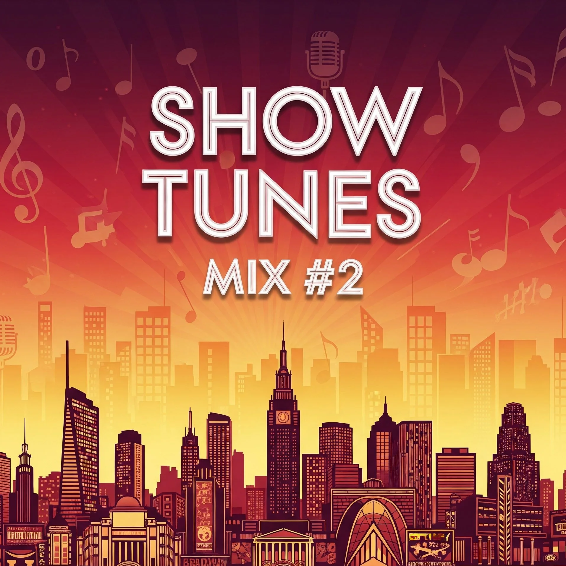 Show Tunes Mix #2.jpg