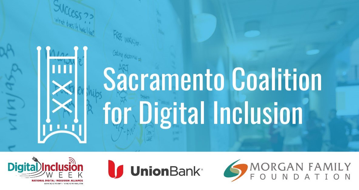 Highlighting Sacramento Region Digital Inclusion Efforts