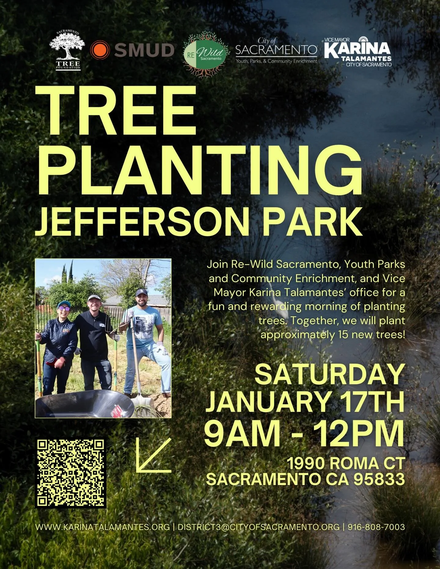 Join @rewildsacramento, @ypce_cityofsac, and my office for a fun and rewarding morning planting trees at Jefferson Park 🌳

Together, we&rsquo;ll add about 15 new trees to the park. Volunteers will help with planting, staking, mulching, and even get 