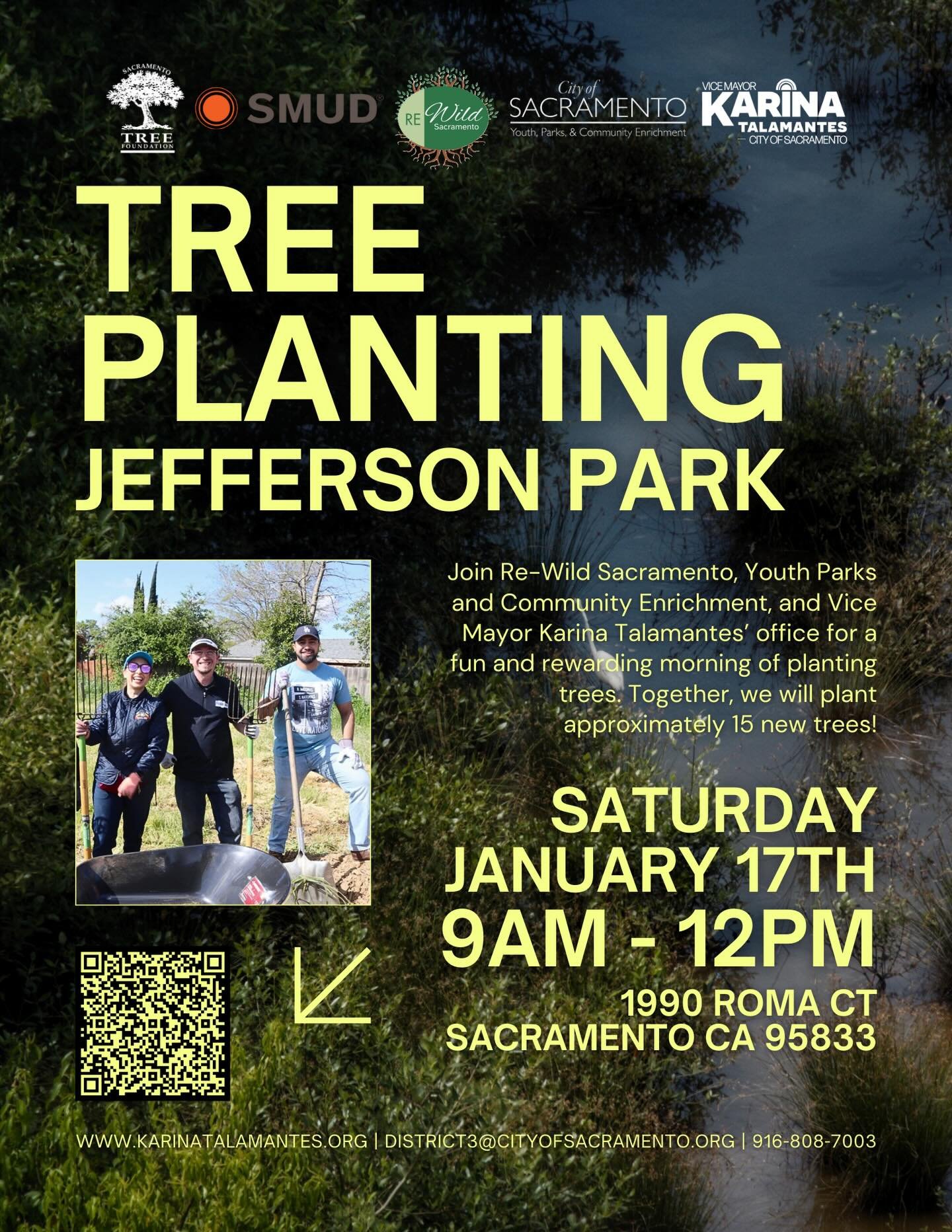 Join @rewildsacramento, @ypce_cityofsac, and my office for a fun and rewarding morning planting trees at Jefferson Park 🌳

Together, we&rsquo;ll add about 15 new trees to the park. Volunteers will help with planting, staking, mulching, and even get 