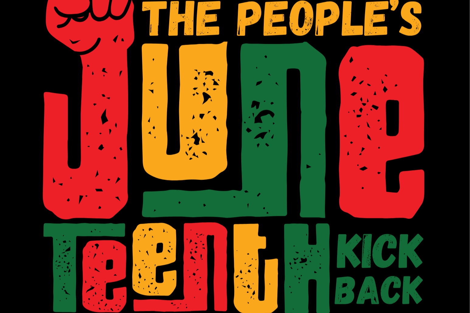 The People’s Juneteenth Kick Back