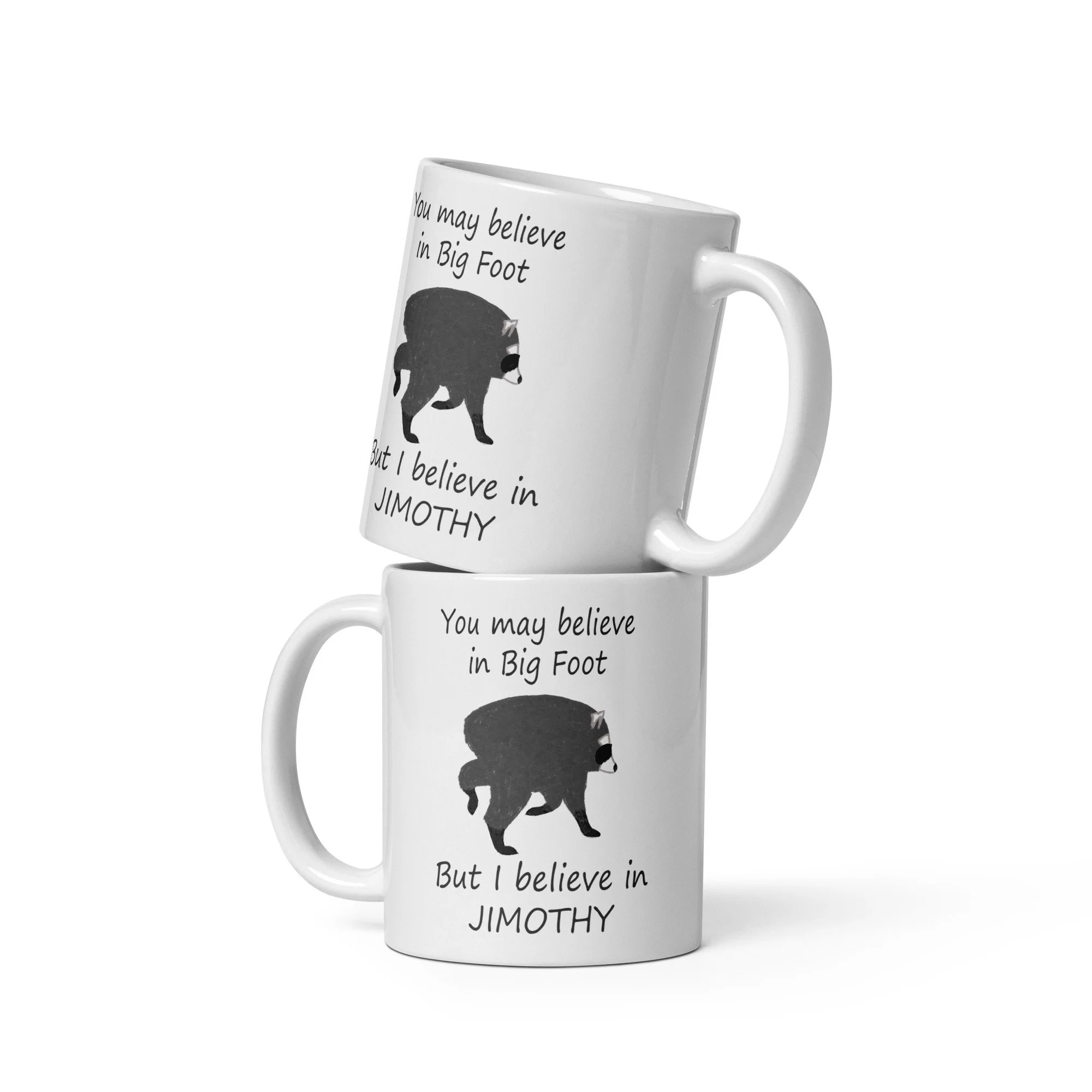 Believe in Jimothy Mug