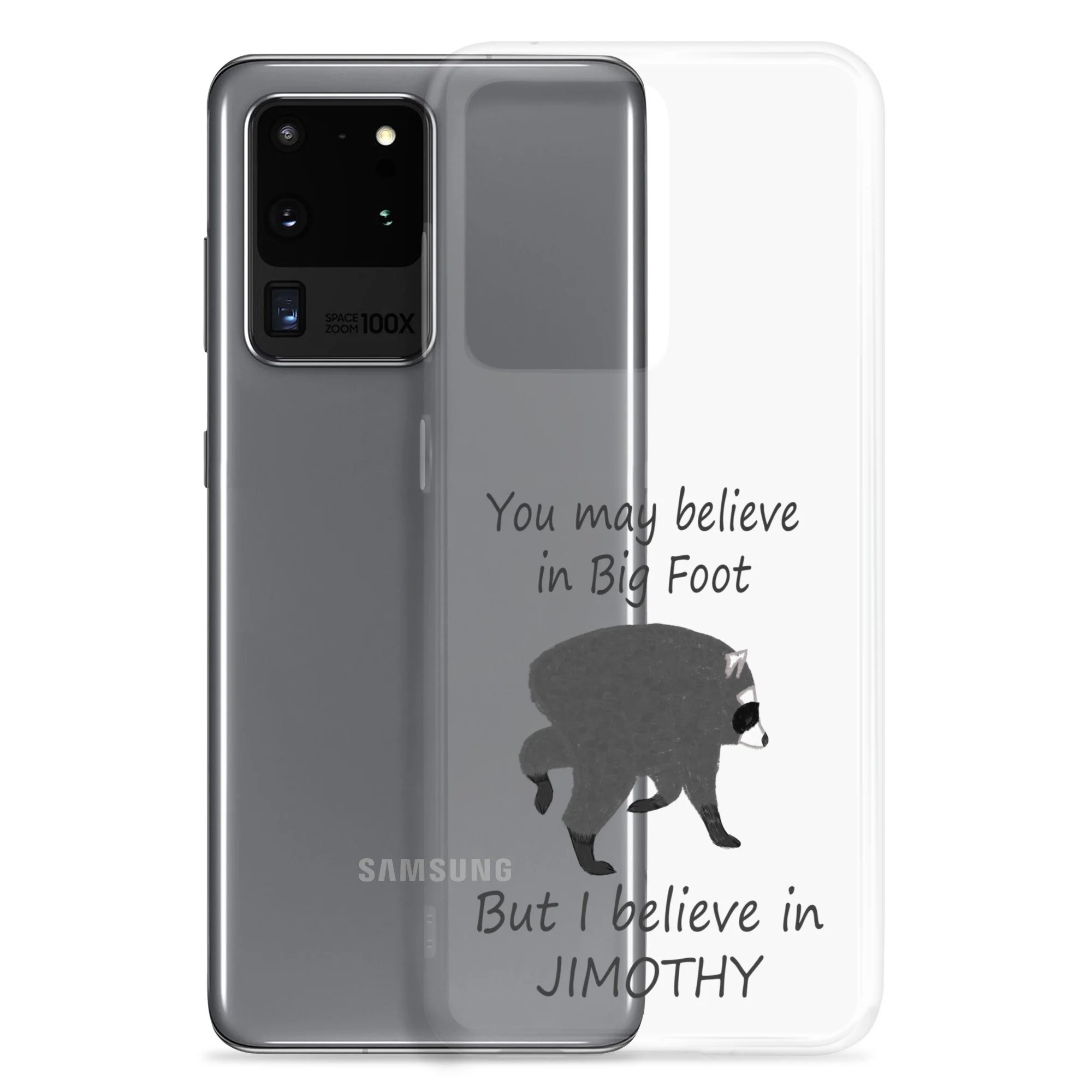Believe in Jimothy Clear Case for Samsung®