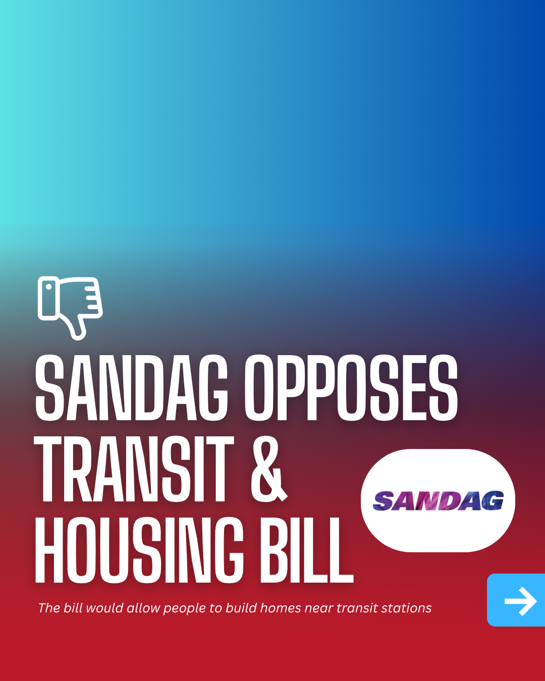 SANDAG Opposes Housing & Transit Bill
