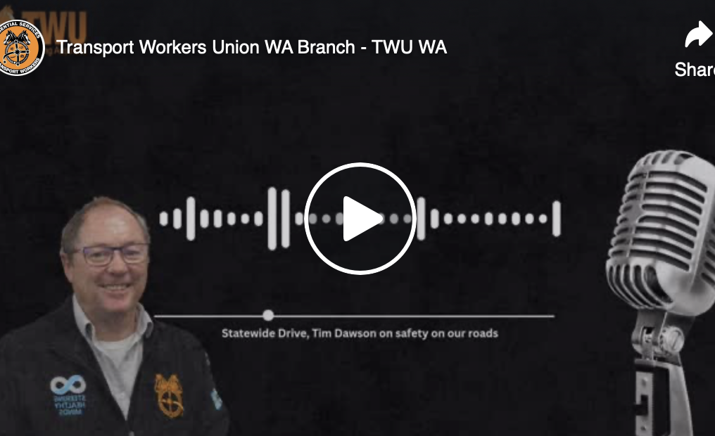 TWU Backs $17.4M Training Centre to Fix WA’s Truck Driver Skills Crisis”