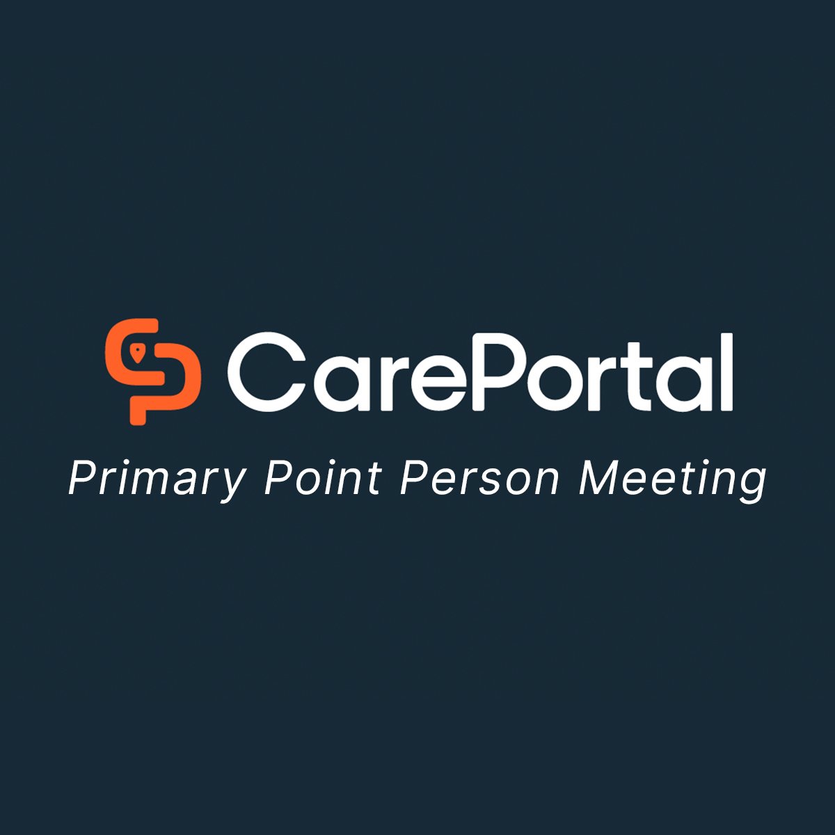CarePortal Primary Point Person Meeting