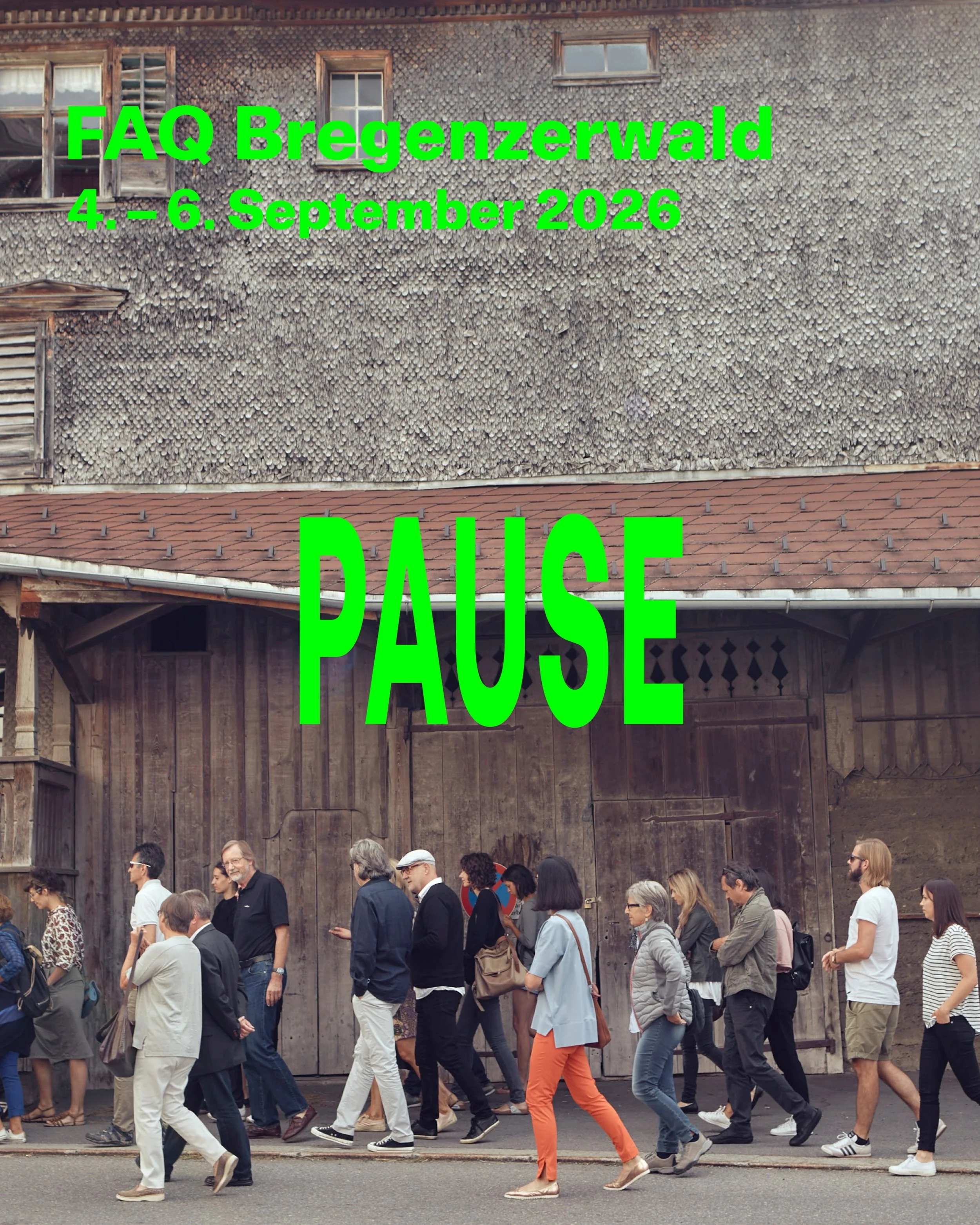 Pause? Ja, bitte. Aber eine, die etwas bewegt.
 
Von 4. bis 6. September 2026 geht das @faq_bregenzerwald in eine neue Runde - dieses Jahr etwas dezenter und konzentrierter als FAQ Light und mit einem Thema, das aktueller kaum sein k&ouml;nnte: Pause