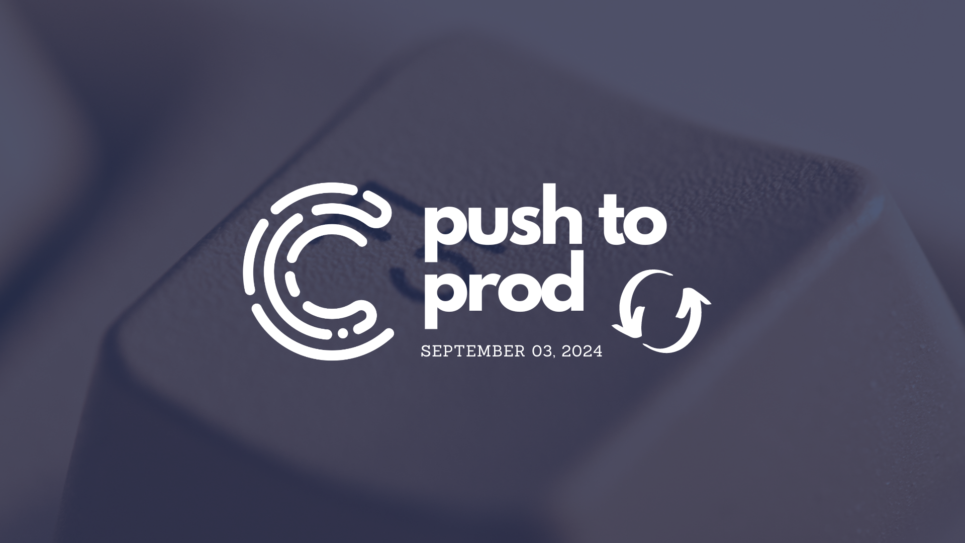 Push to Prod #5 • Overhauled Mobile UX, Performance Improvements, and more.
