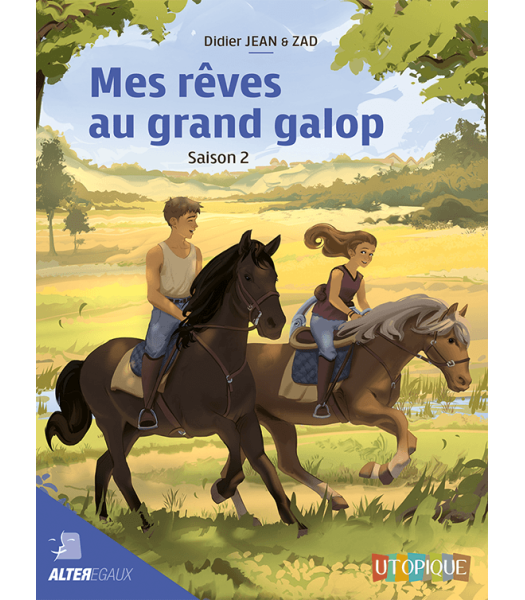 Didier Jean & Zad's teen novel "Mes rêves au grand galop", same publishing house, a 2-book contract completed in 2026.