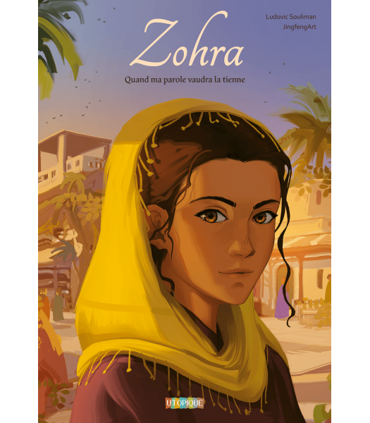Ludovic Souliman's children's book "Zohra, quand ma parole vaudra la tienne" published in France by Utopique Editions, a 20+ illustration contract (my first one ever completed back in late 2023.)
