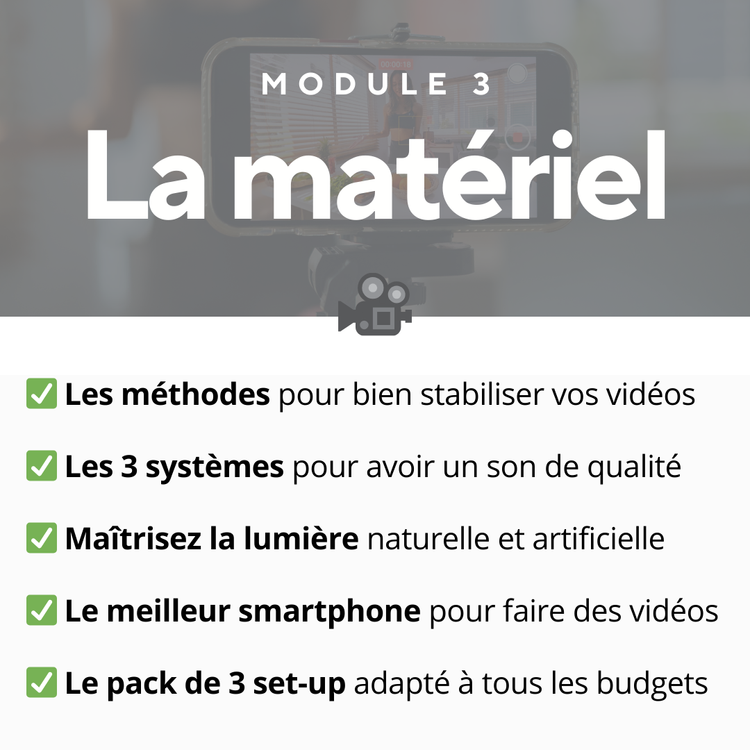 Module 3 : le matériel pour filmer au smartphone