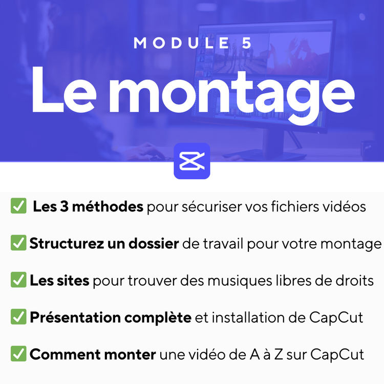 Module 5 : le montage avec CapCut