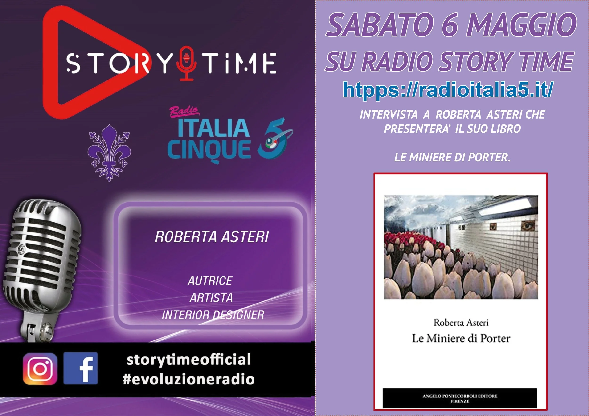 Locandina pubblicitaria per un evento radiofonico di storytelling il 6 maggio, con dettagli sulla partecipazione di Roberta Asteri che presenta il suo libro 'Le Miniere di Porter', inclusi il link e i loghi di Radio Italia 5 e social media.