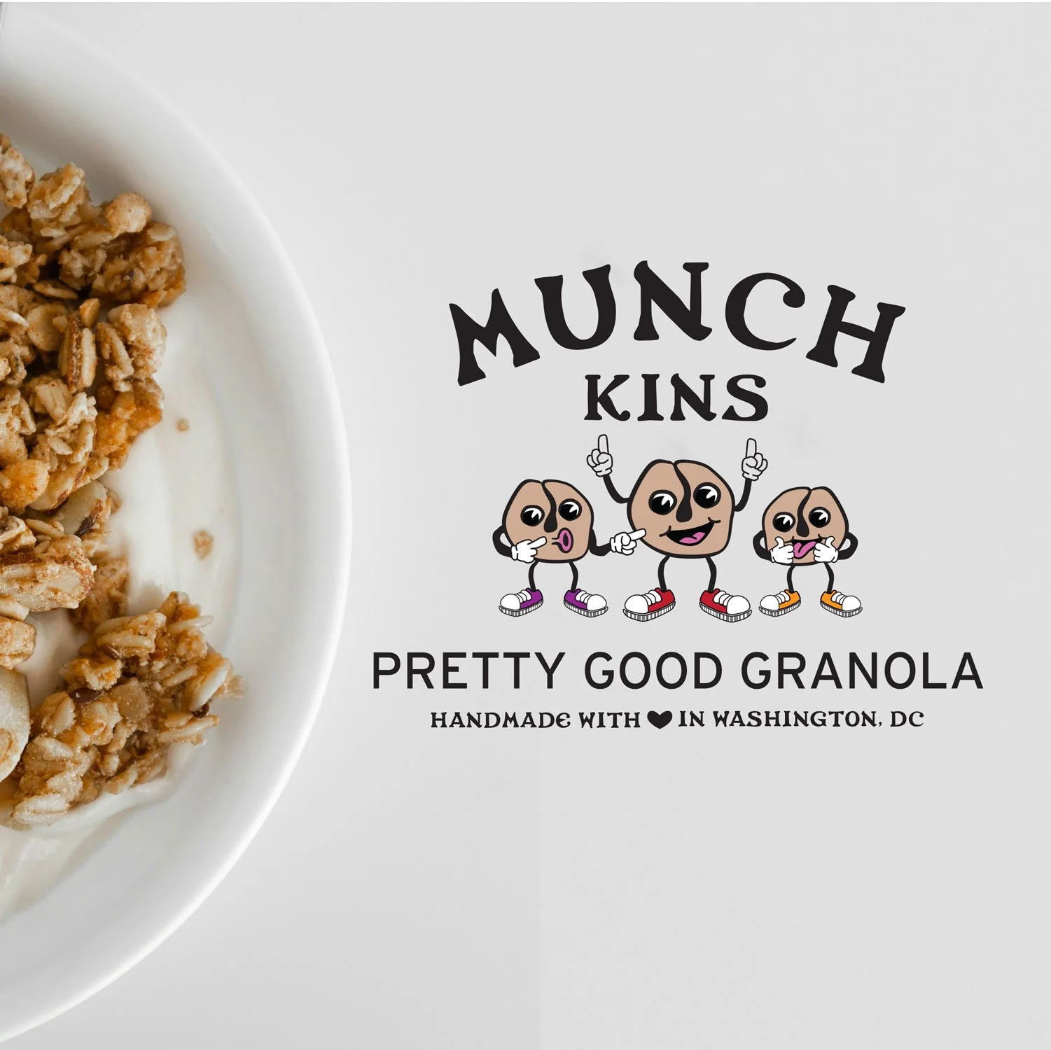 Label for Munch Kins Pretty Good Granola featuring three cartoon characters resembling chunks of granola with faces and sneakers, with text indicating it is handmade in Washington, DC.