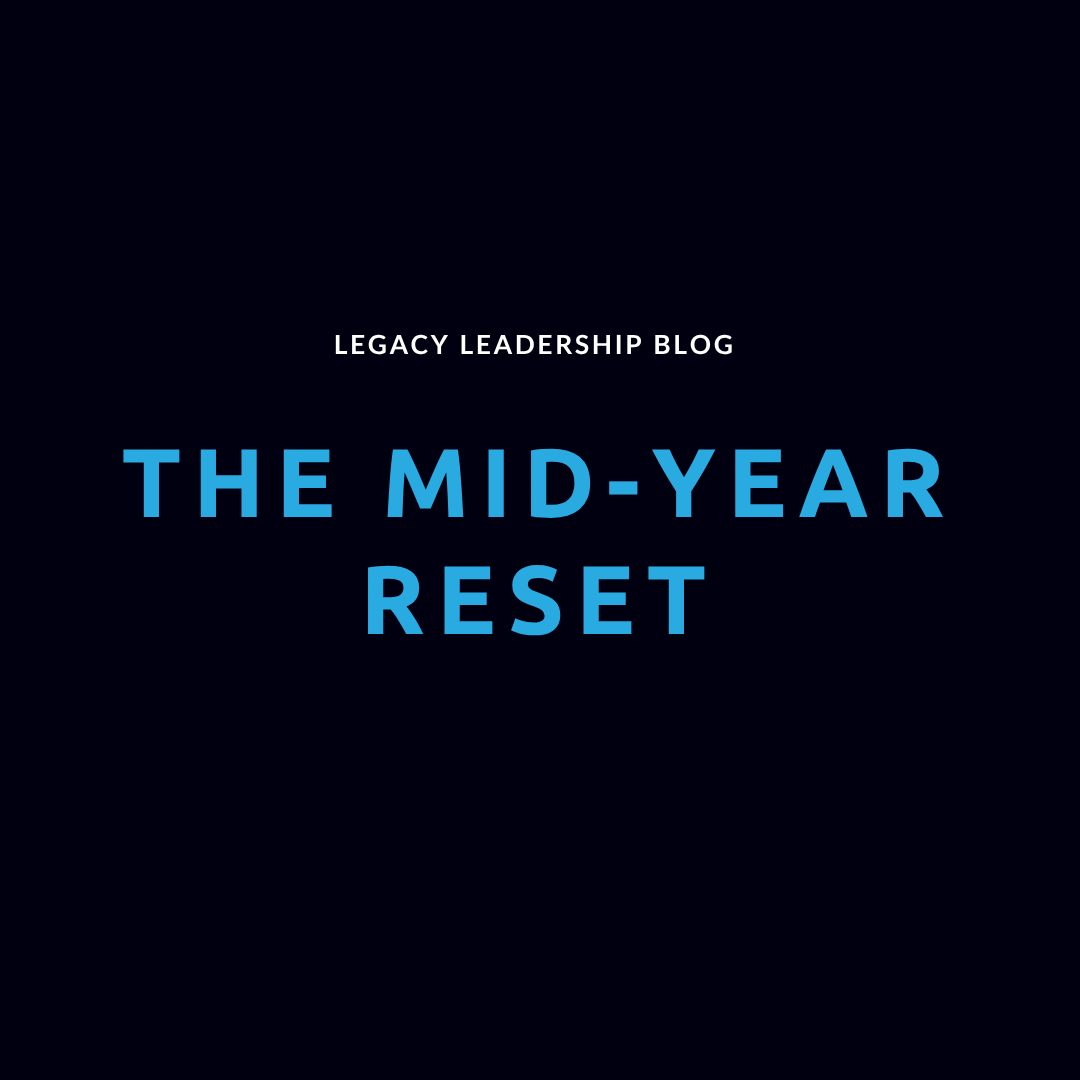 Half the Year Is Gone. Most Leaders Won't Stop to Notice